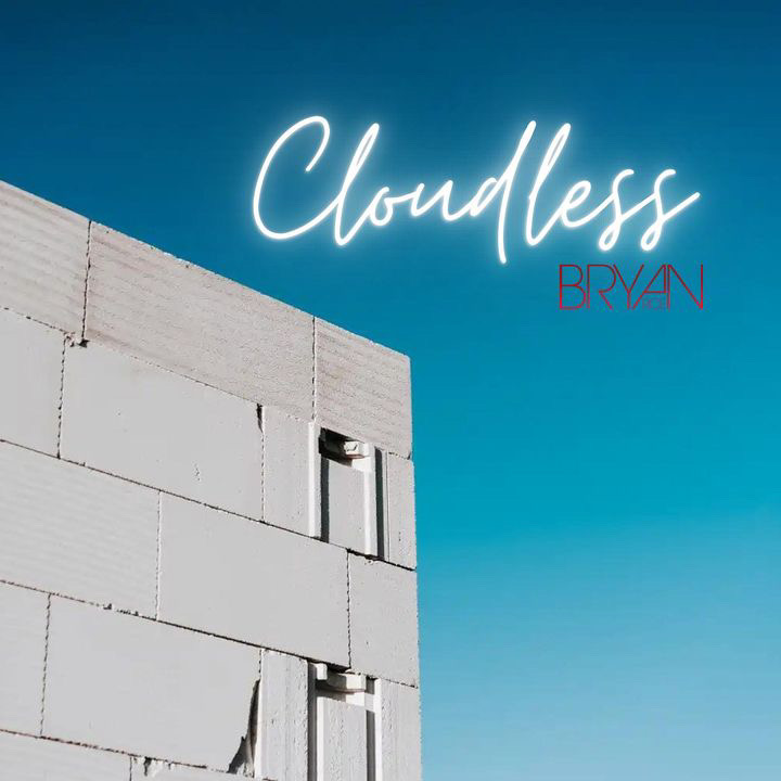 Cloudless - Single - Bryan Rice